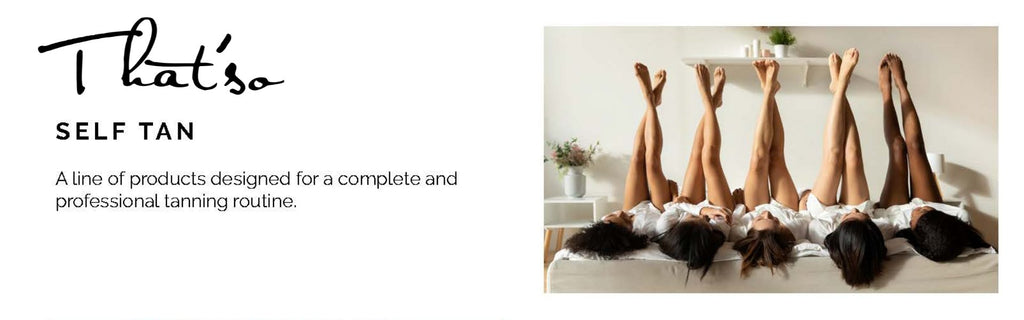 THAT'SO : SELF TAN - HAIRCAIR Distributors ZA